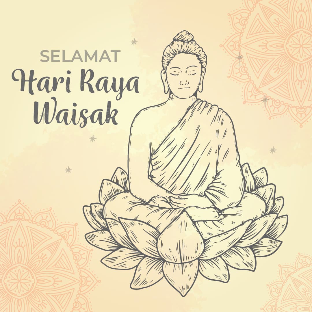 SELAMAT HARI RAYA SUCI WAISAK 2021