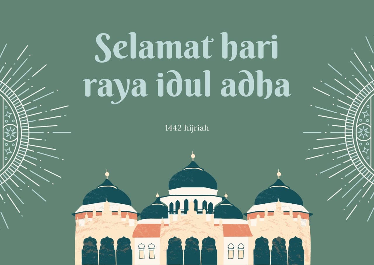 SELAMAT HARI RAYA IDUL ADHA 2021