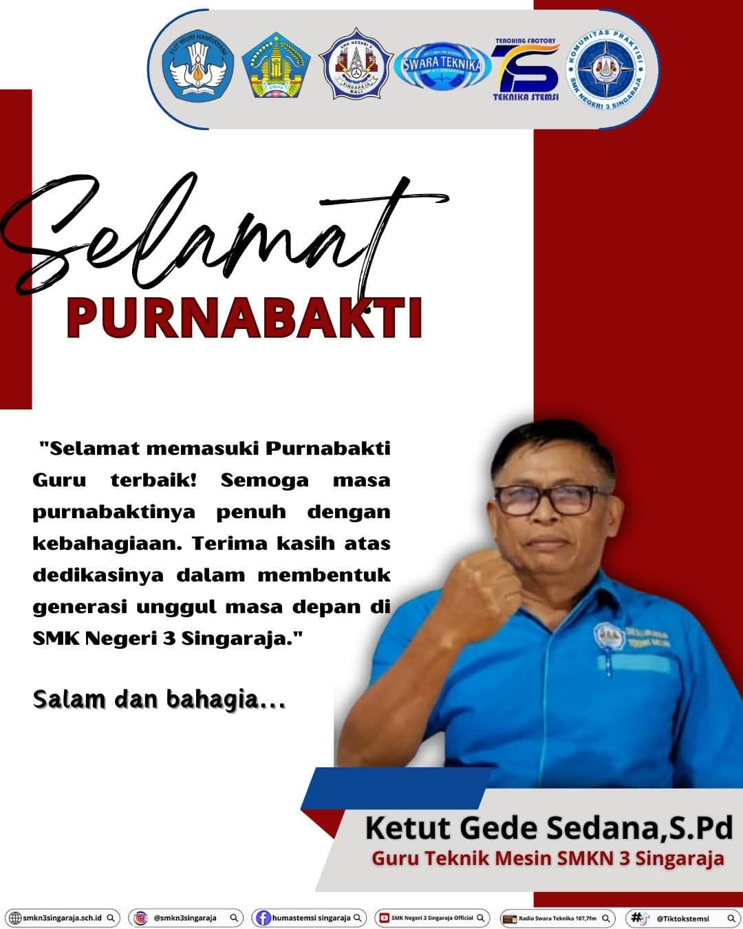 Selamat Memasuki Masa Purnabakti Bapak Ketut Sedana, S. Pd