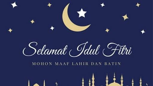 Selamat Hari Raya Idul Fitri