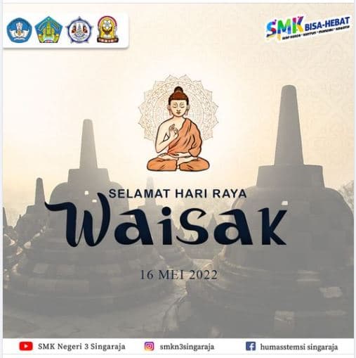 SELAMAT HARI RAYA WAISAK 2022