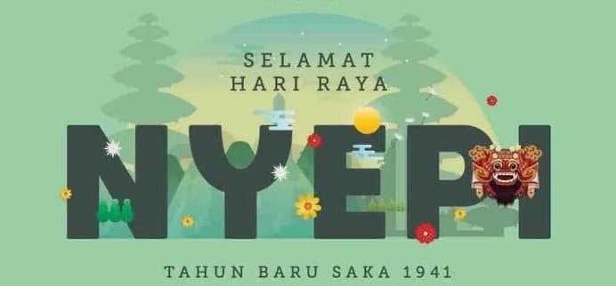 SELAMAT HARI RAYA NYEPI 7 MARET 2019
