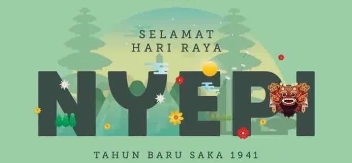 SELAMAT HARI RAYA NYEPI 7 MARET 2019